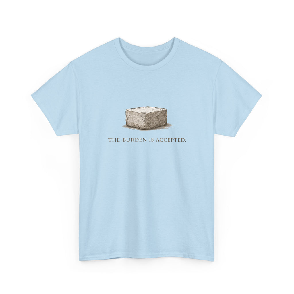 Burden T-Shirt