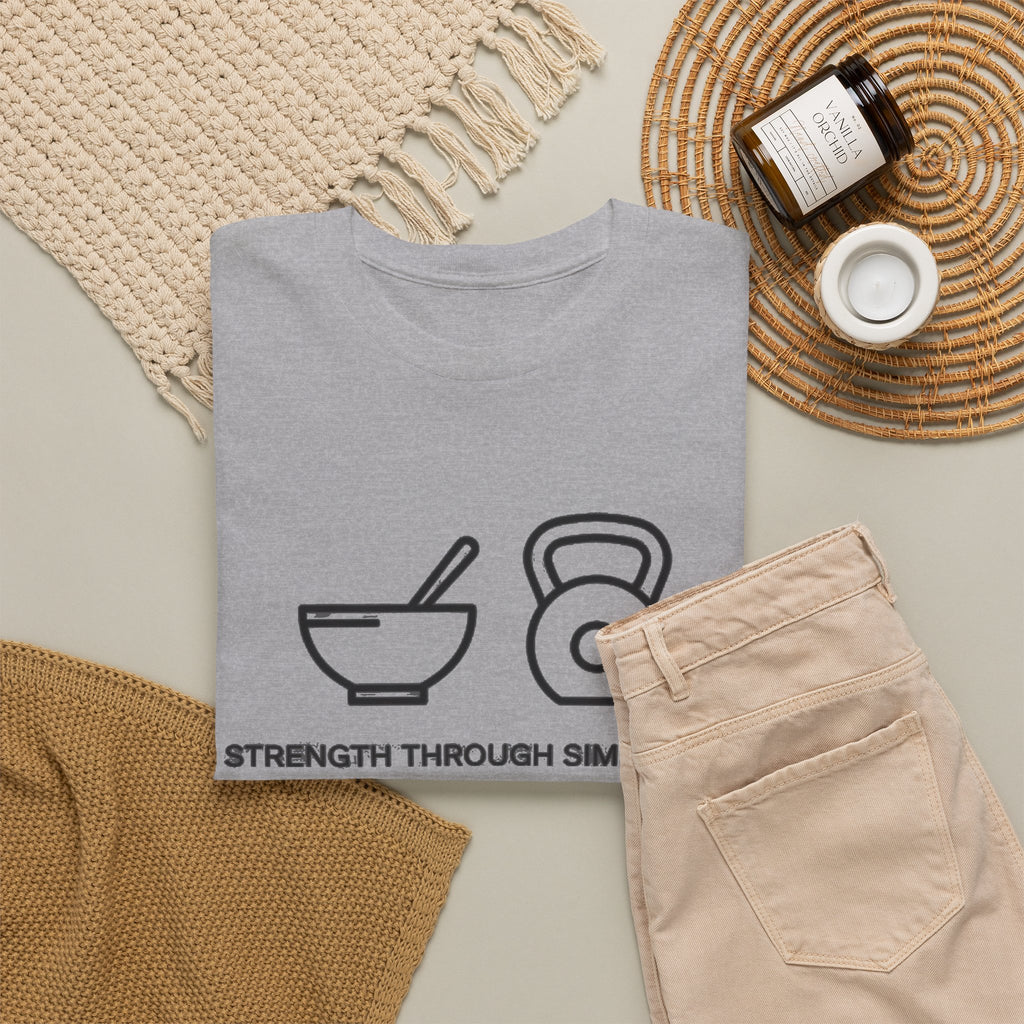 Strength Through Simplicity T-Shirt