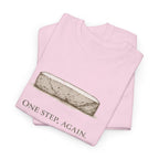 One Step, Again T-Shirt