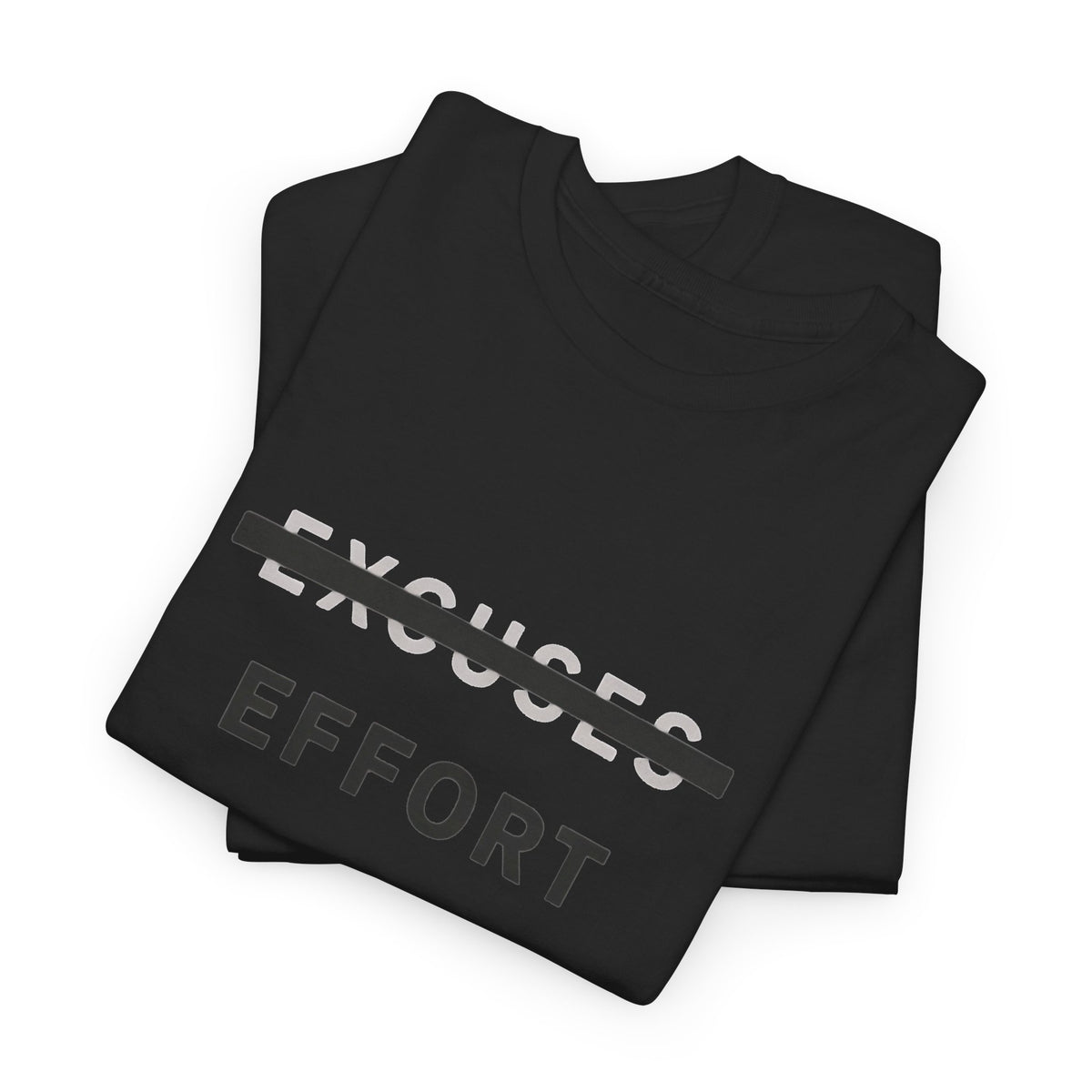 Effort T-Shirt