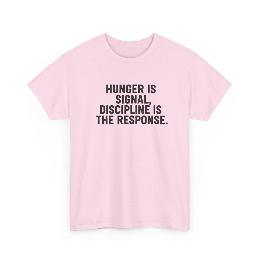Hunger Is Signal T-Shirt