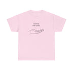 Chose The Load T-Shirt