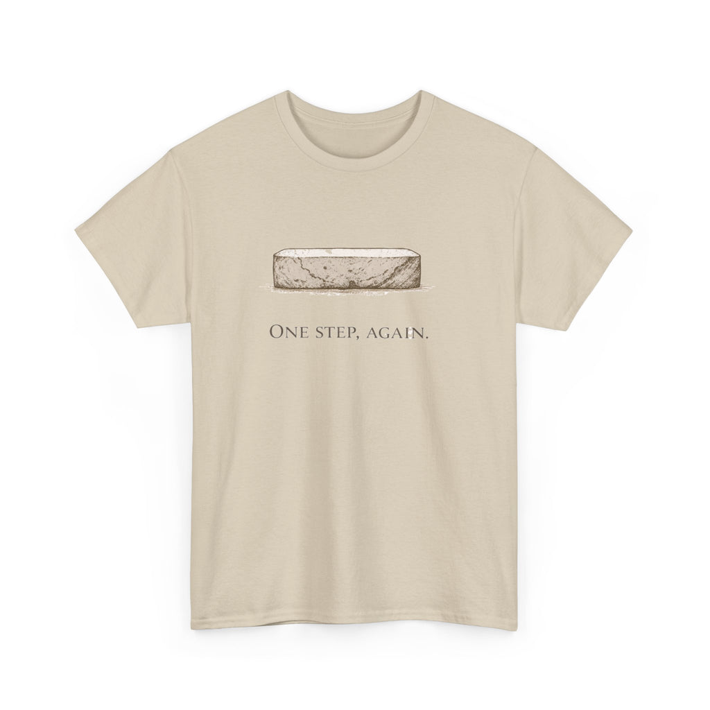 One Step, Again T-Shirt