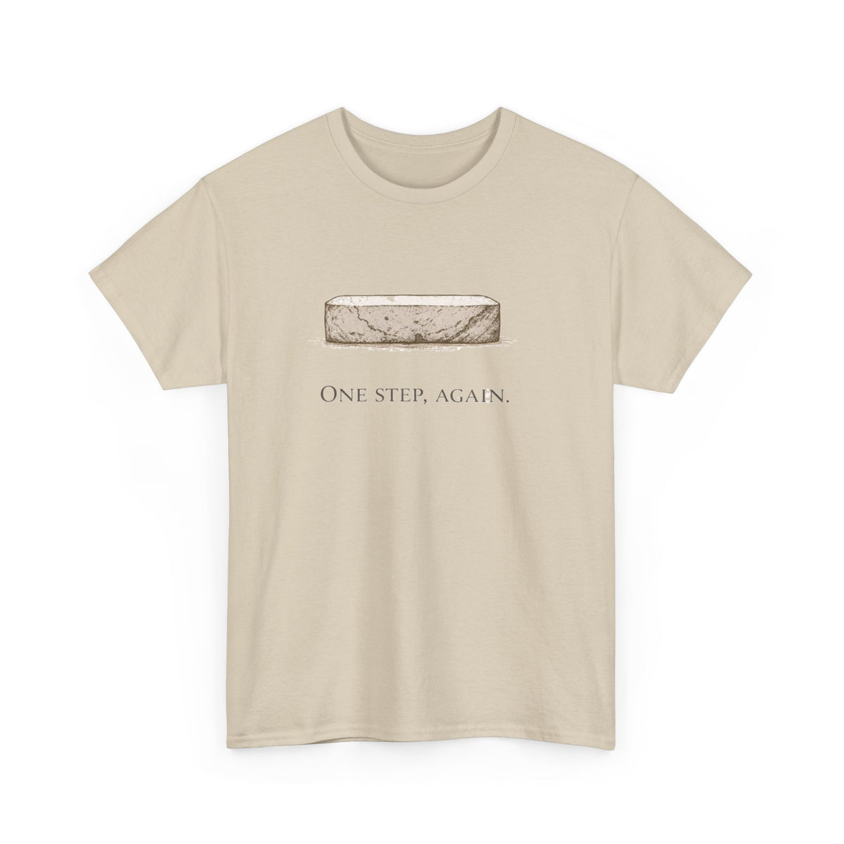 One Step, Again T-Shirt