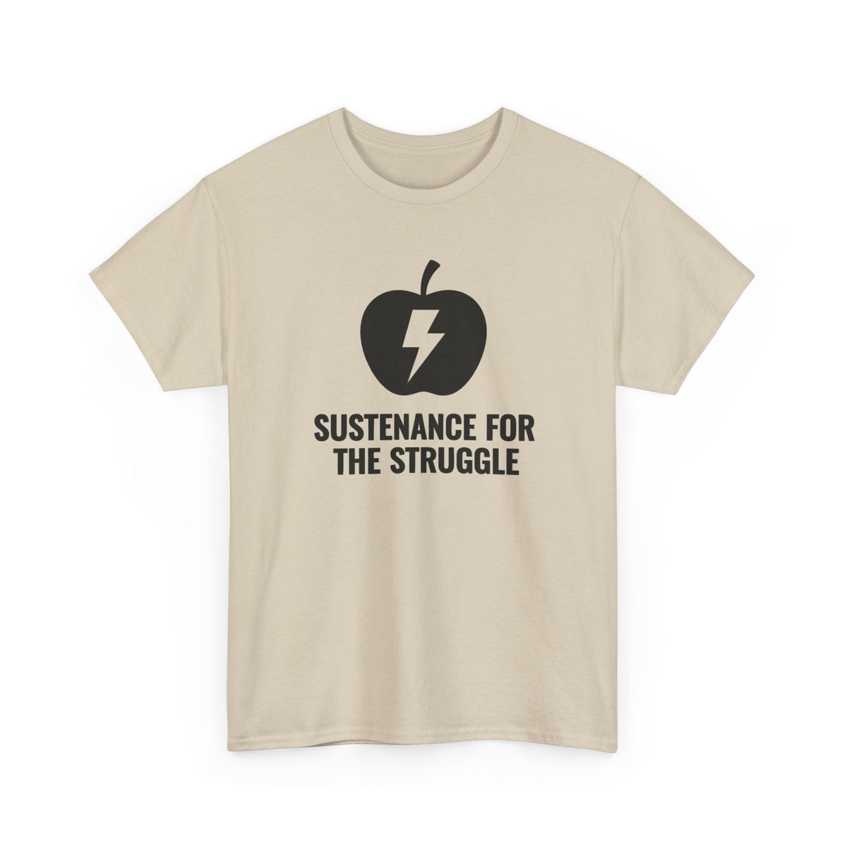 Sustenance For The Struggle T-Shirt