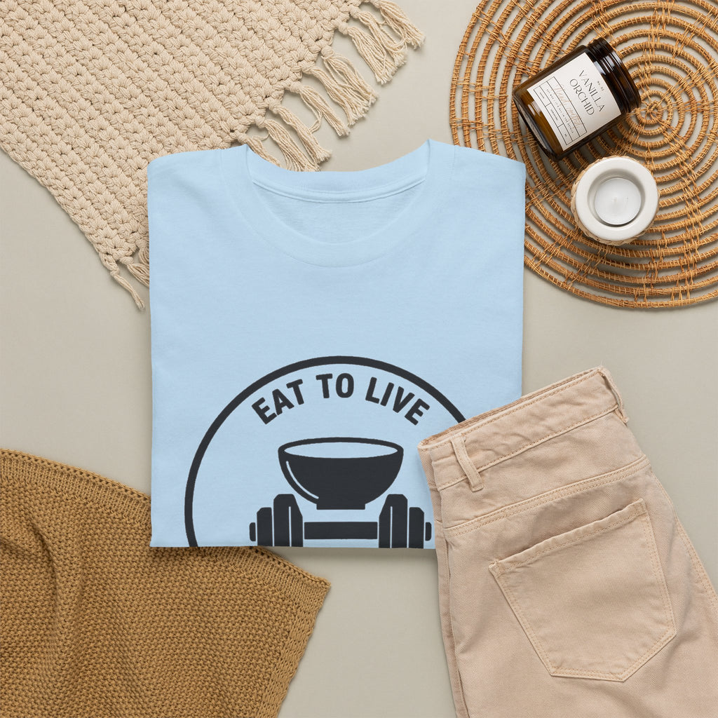 Eat to Live T-Shirt