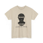 Wake Work T-Shirt