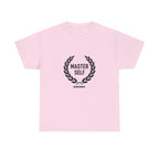 Master Self T-Shirt