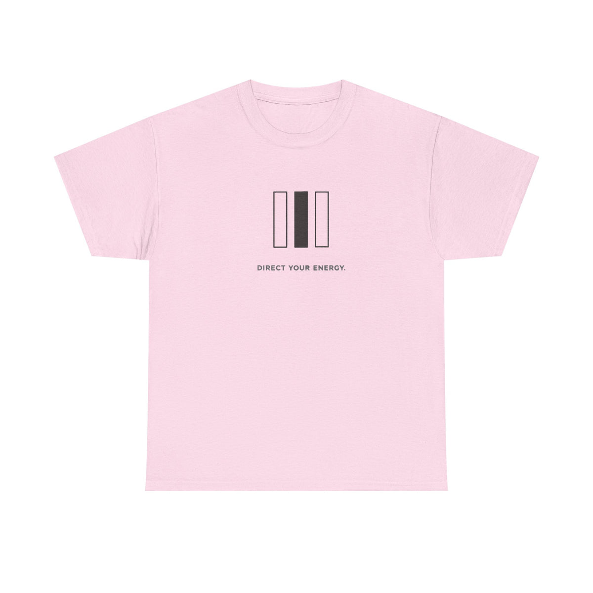 Direct Your Energy T-Shirt