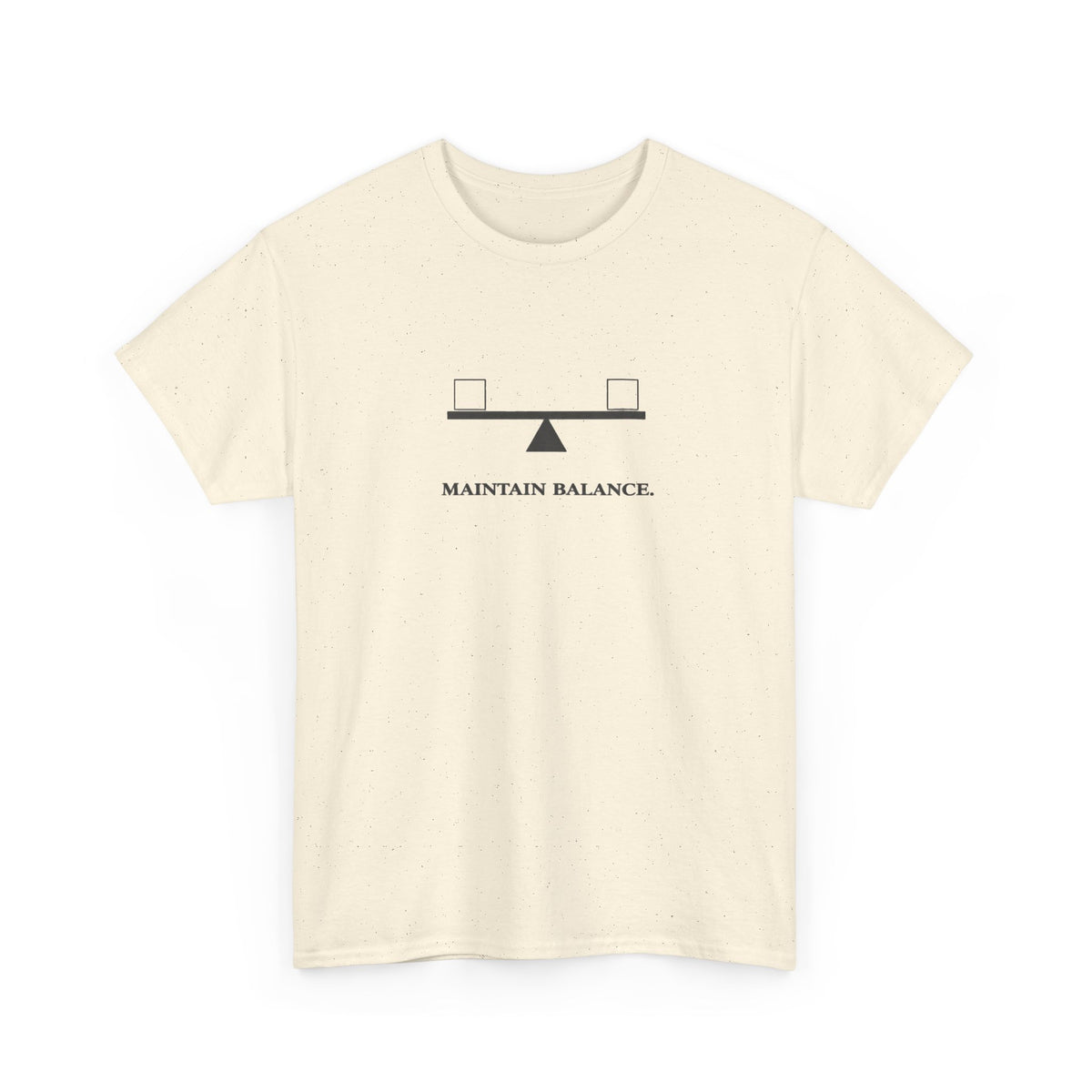 Maintain Balance T-Shirt