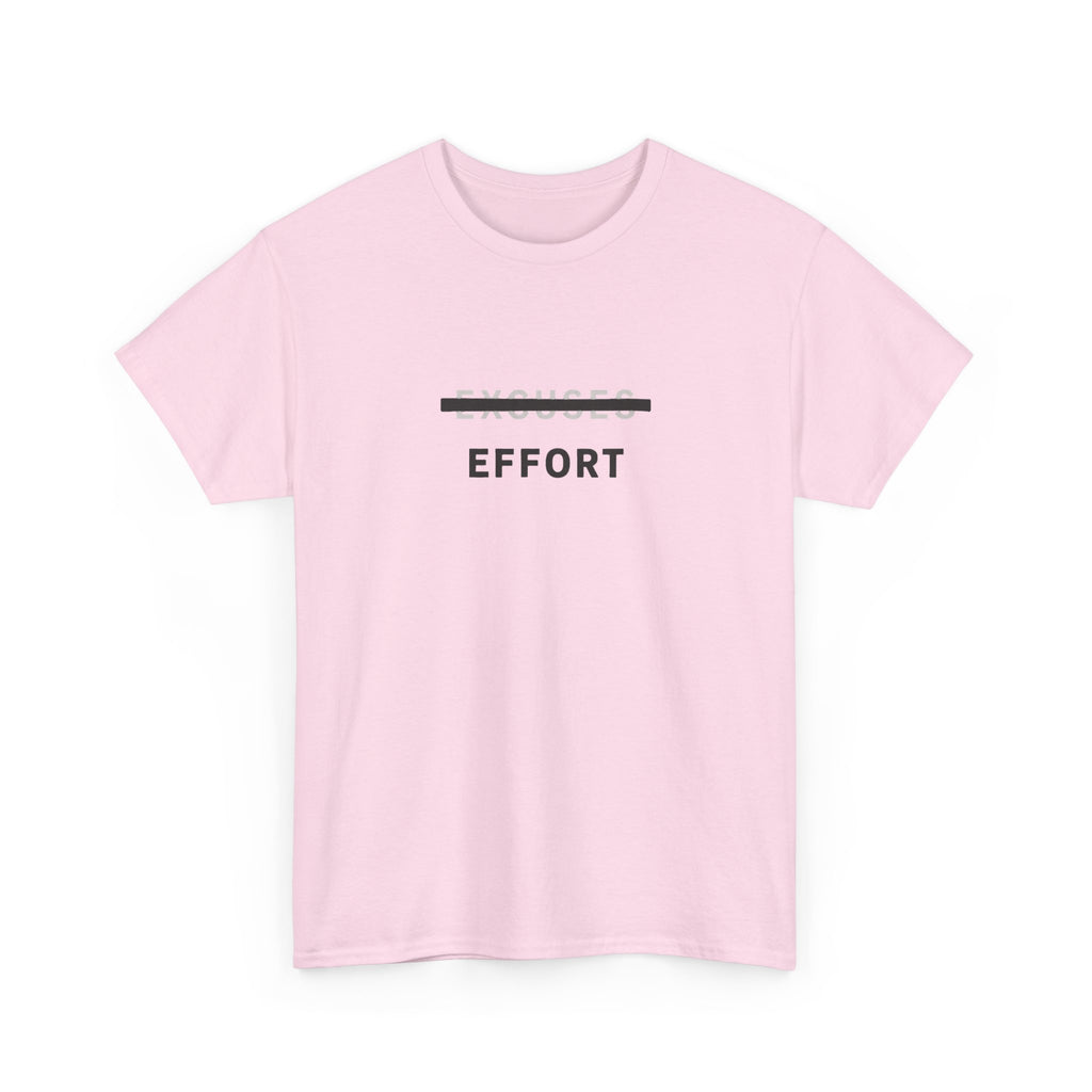 Effort T-Shirt