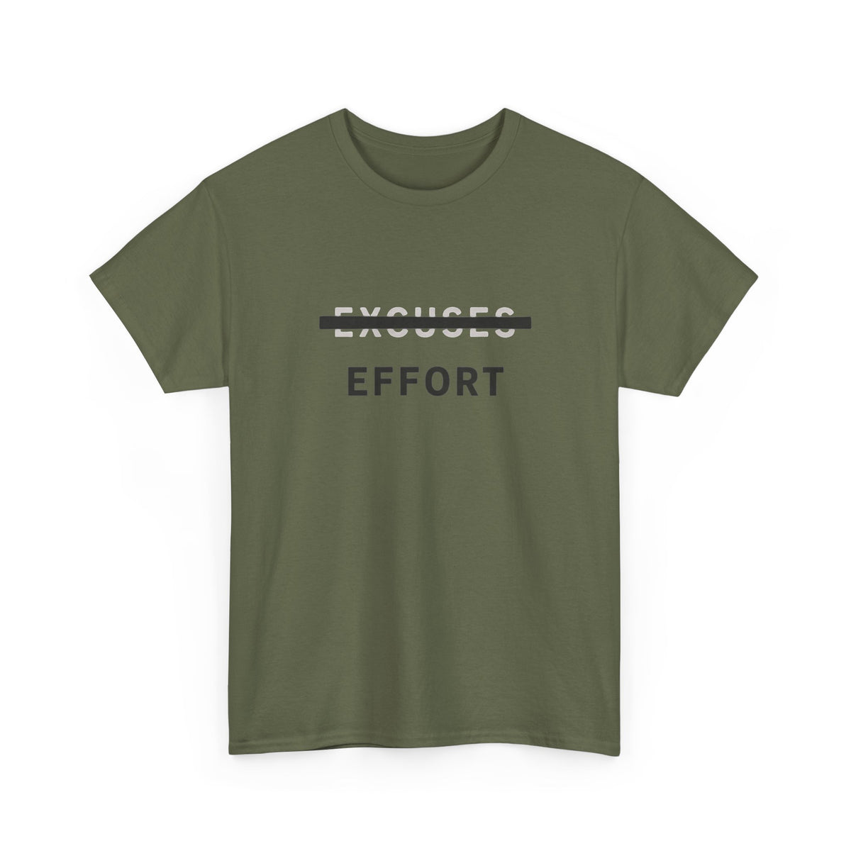 Effort T-Shirt