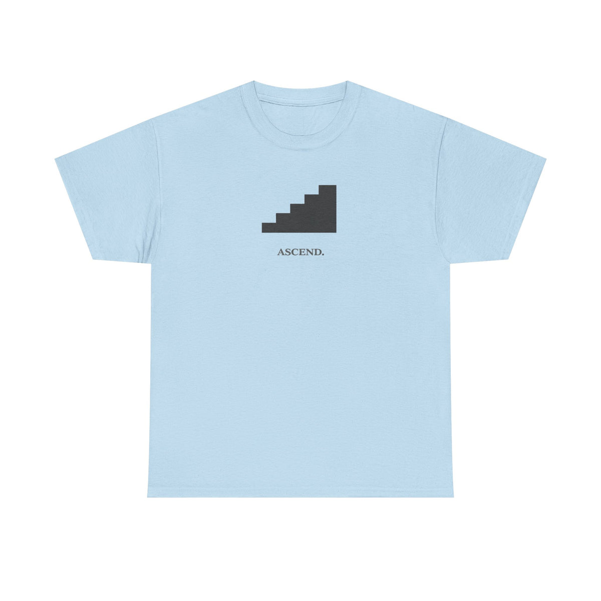 Earned T-Shirt