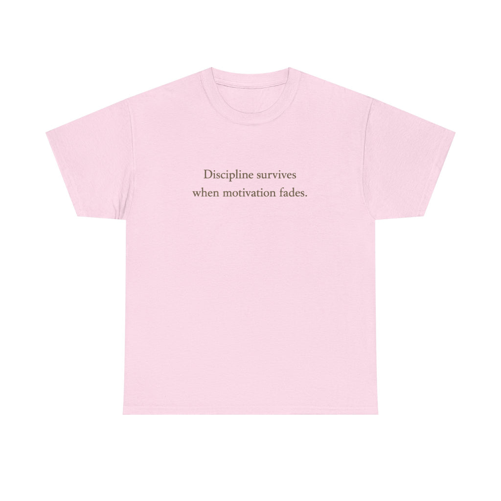 Discipline Survives T-Shirt