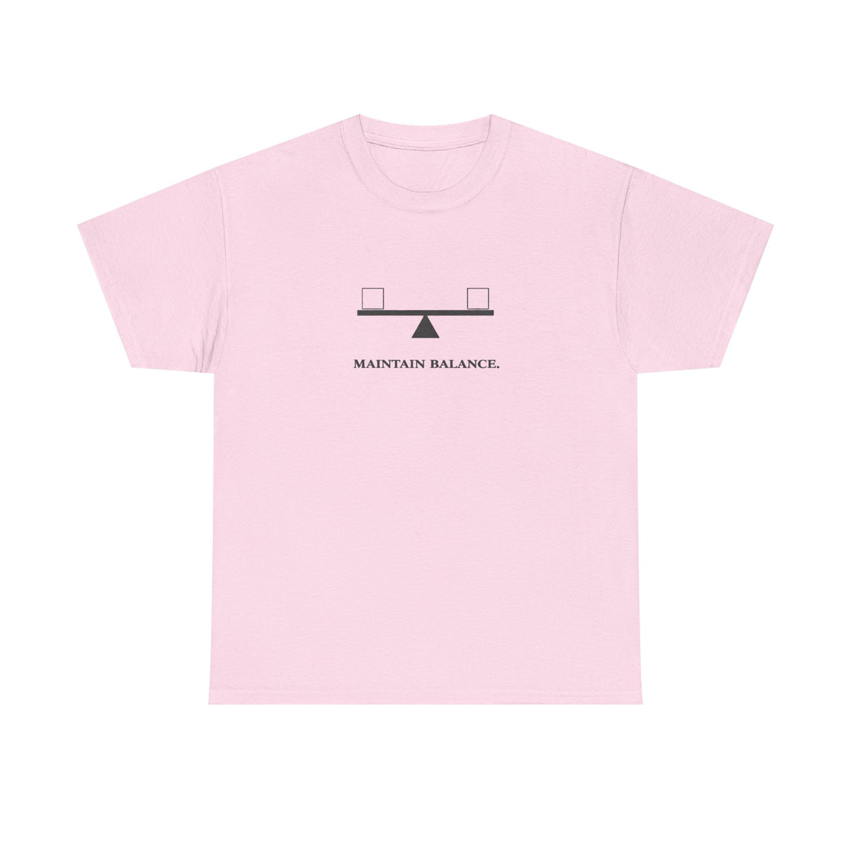 Maintain Balance T-Shirt
