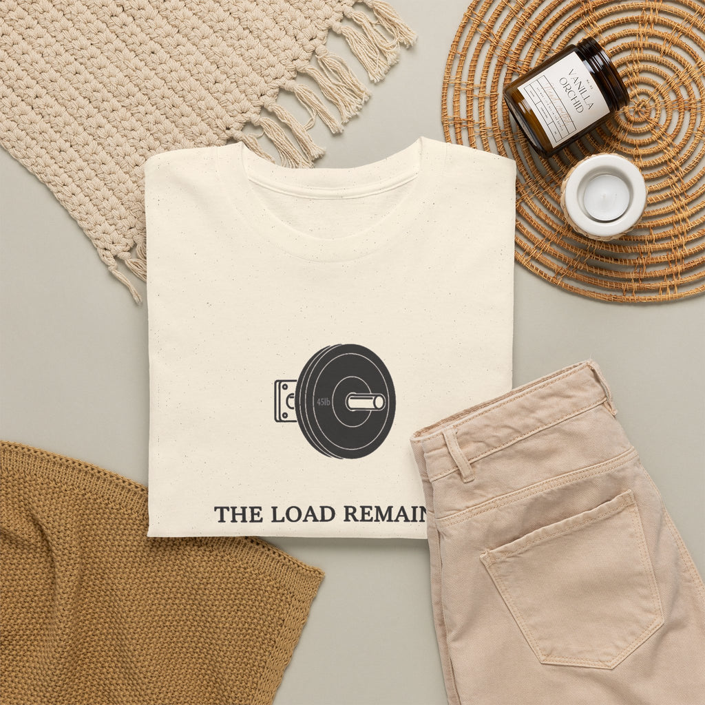 The Load Remains T-Shirt