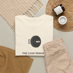 The Load Remains T-Shirt