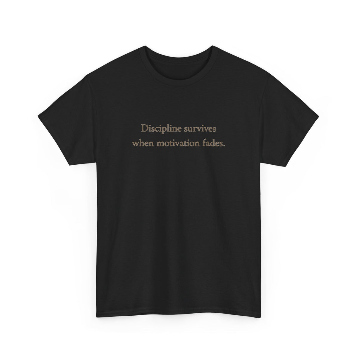 Discipline Survives T-Shirt