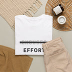 Effort T-Shirt