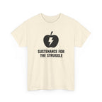 Sustenance For The Struggle T-Shirt