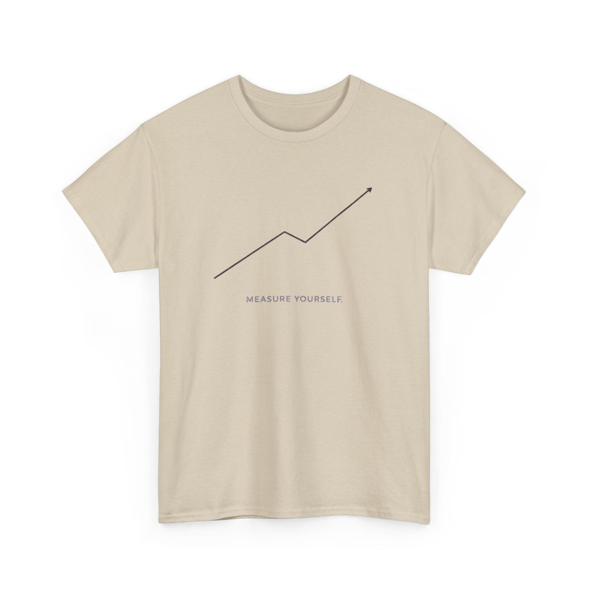 Measure Yourself T-Shirt