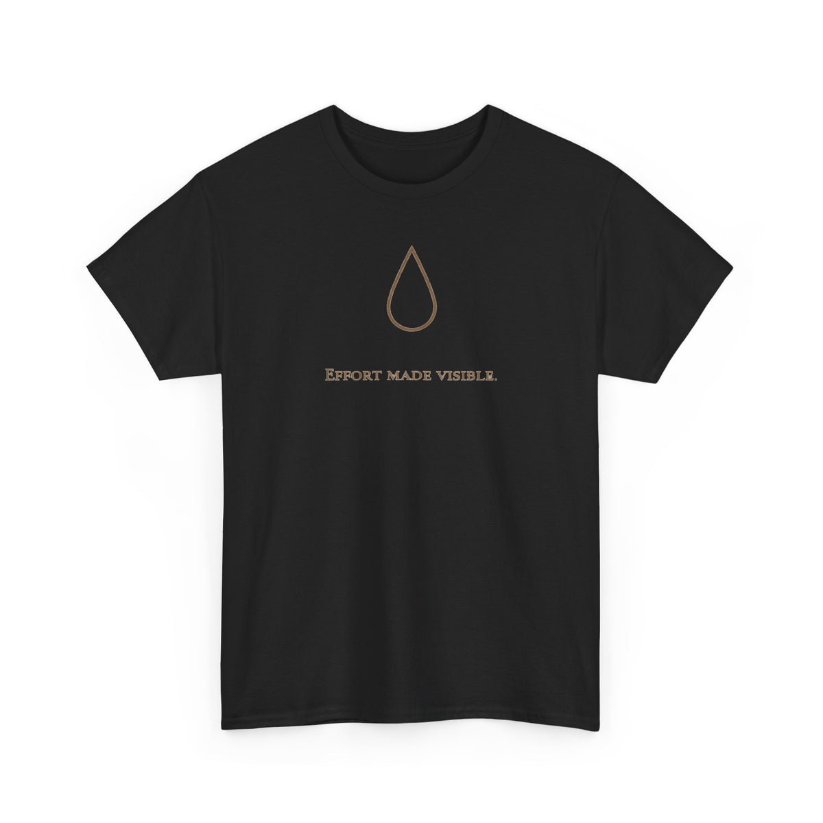 Effort Made Visible T-shirt