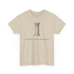 Endure What Remains T‑Shirt