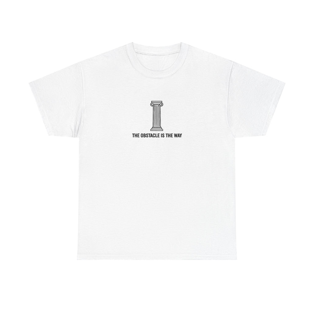 The Obstacle is The Way T-Shirt