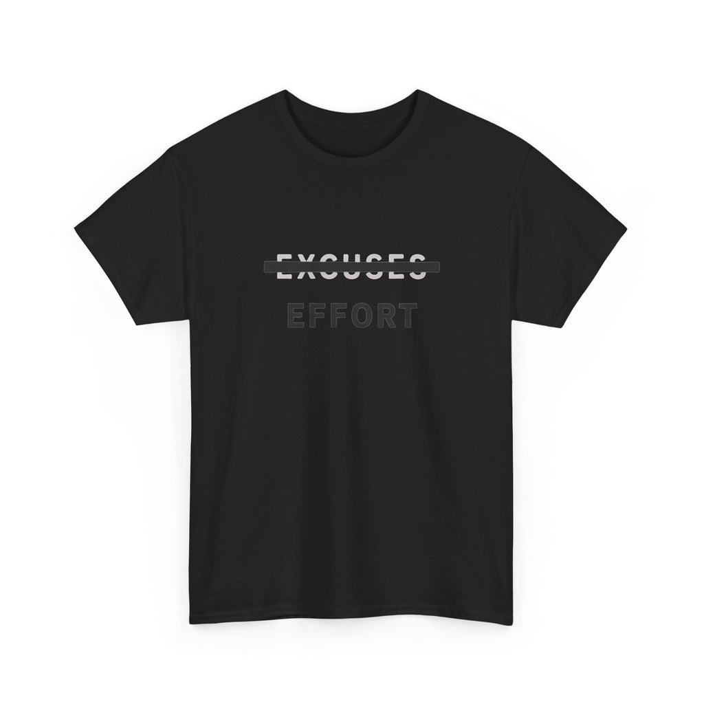 Effort T-Shirt