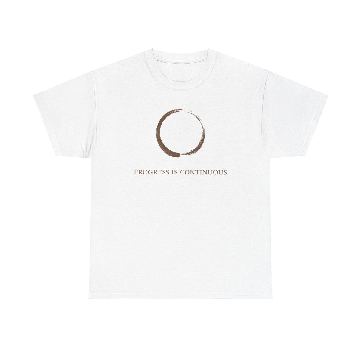 Progress Is Continuous t T-Shirt