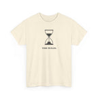 Time Builds T-Shirt