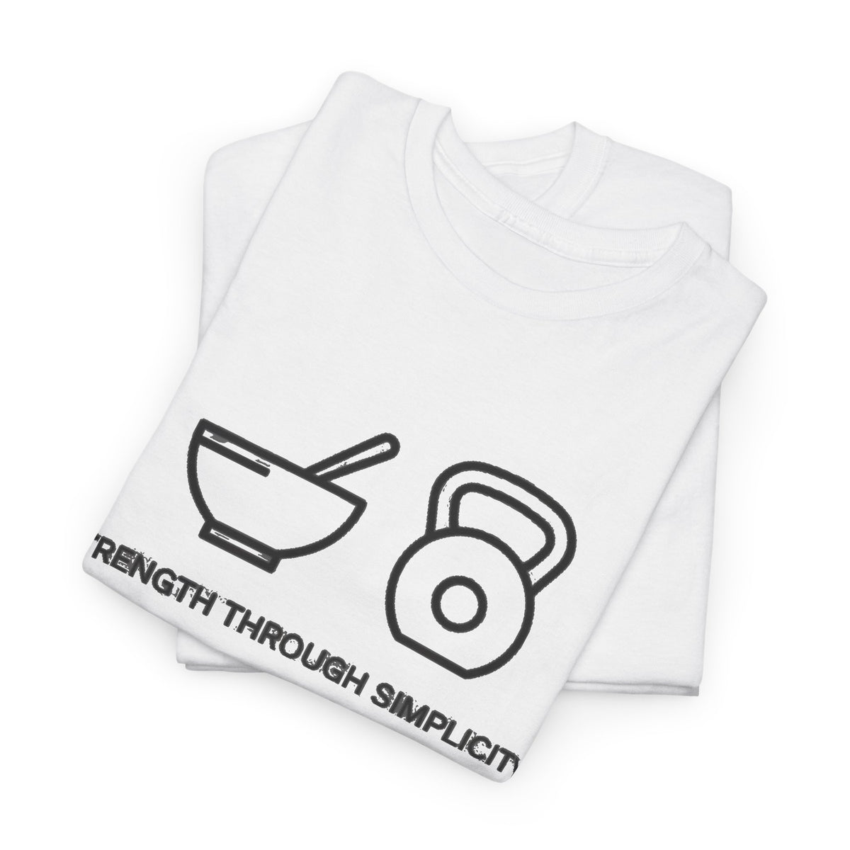 Strength Through Simplicity T-Shirt