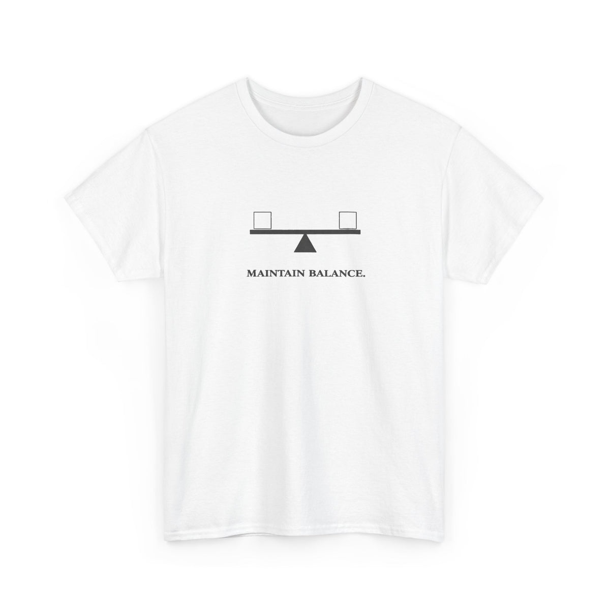Maintain Balance T-Shirt