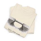Fill The Gap T-Shirt