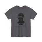 Wake Work T-Shirt