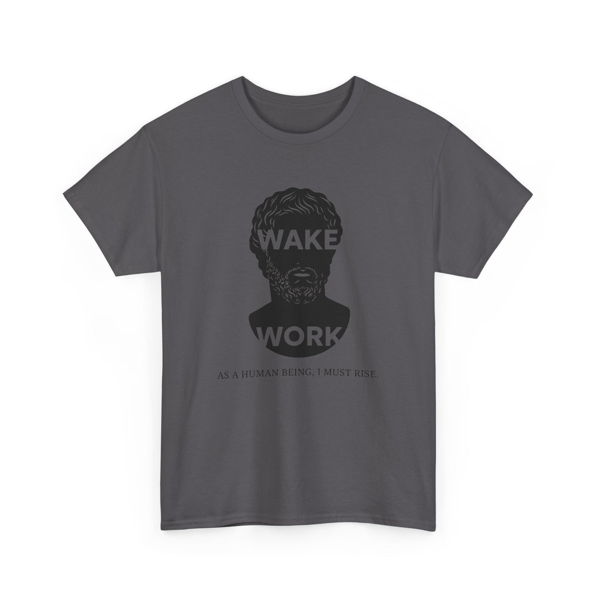 Wake Work T-Shirt