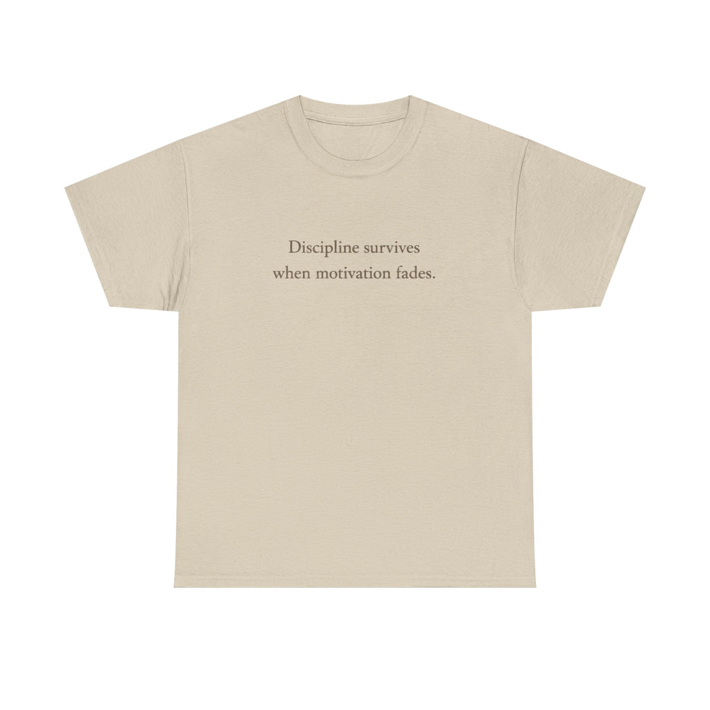 Discipline Survives T-Shirt