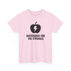 Sustenance For The Struggle T-Shirt
