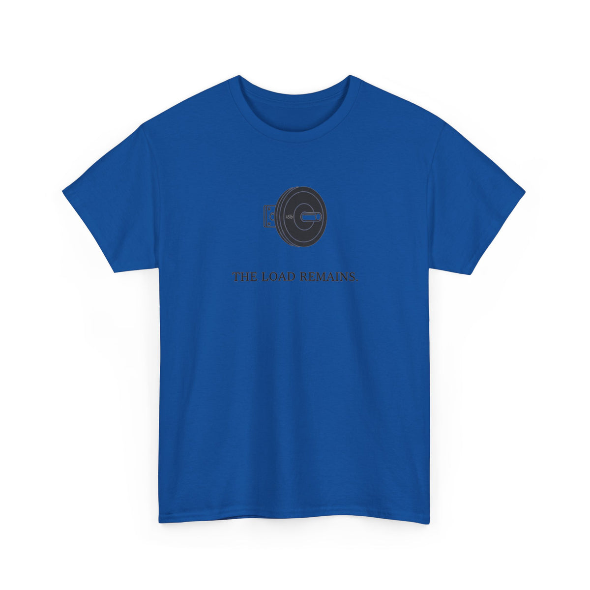 The Load Remains T-Shirt