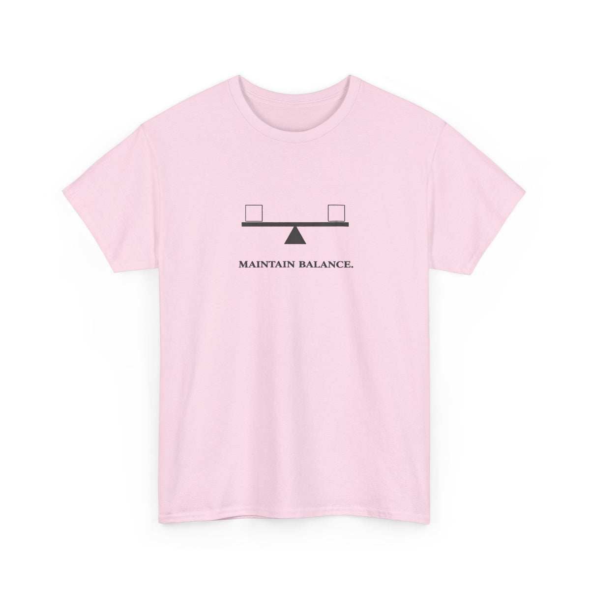 Maintain Balance T-Shirt