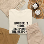 Hunger Is Signal T-Shirt