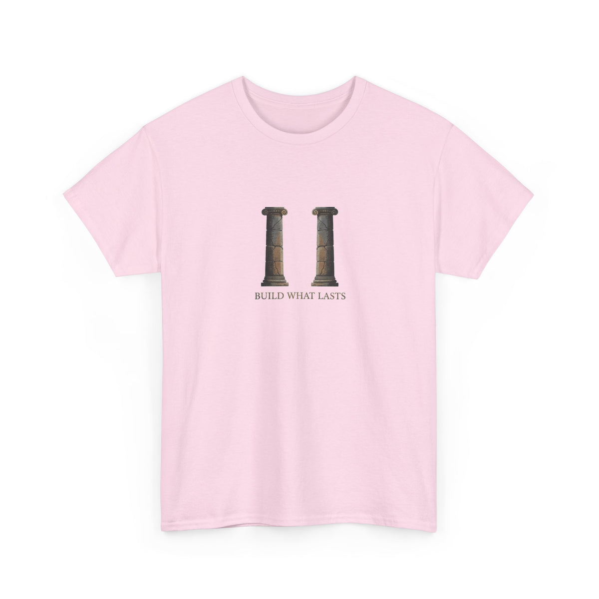 Build What Last T-Shirt