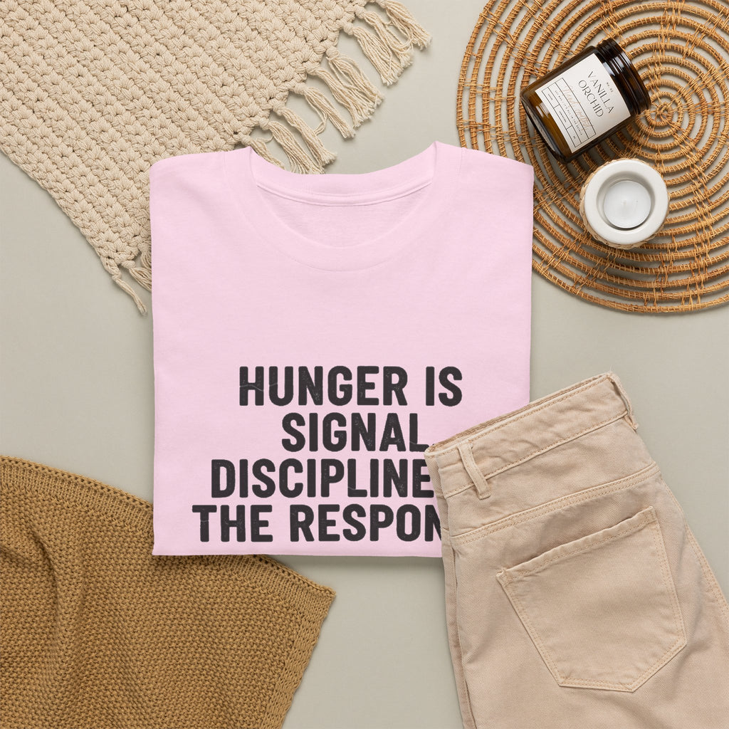 Hunger Is Signal T-Shirt