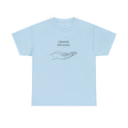 Chose The Load T-Shirt
