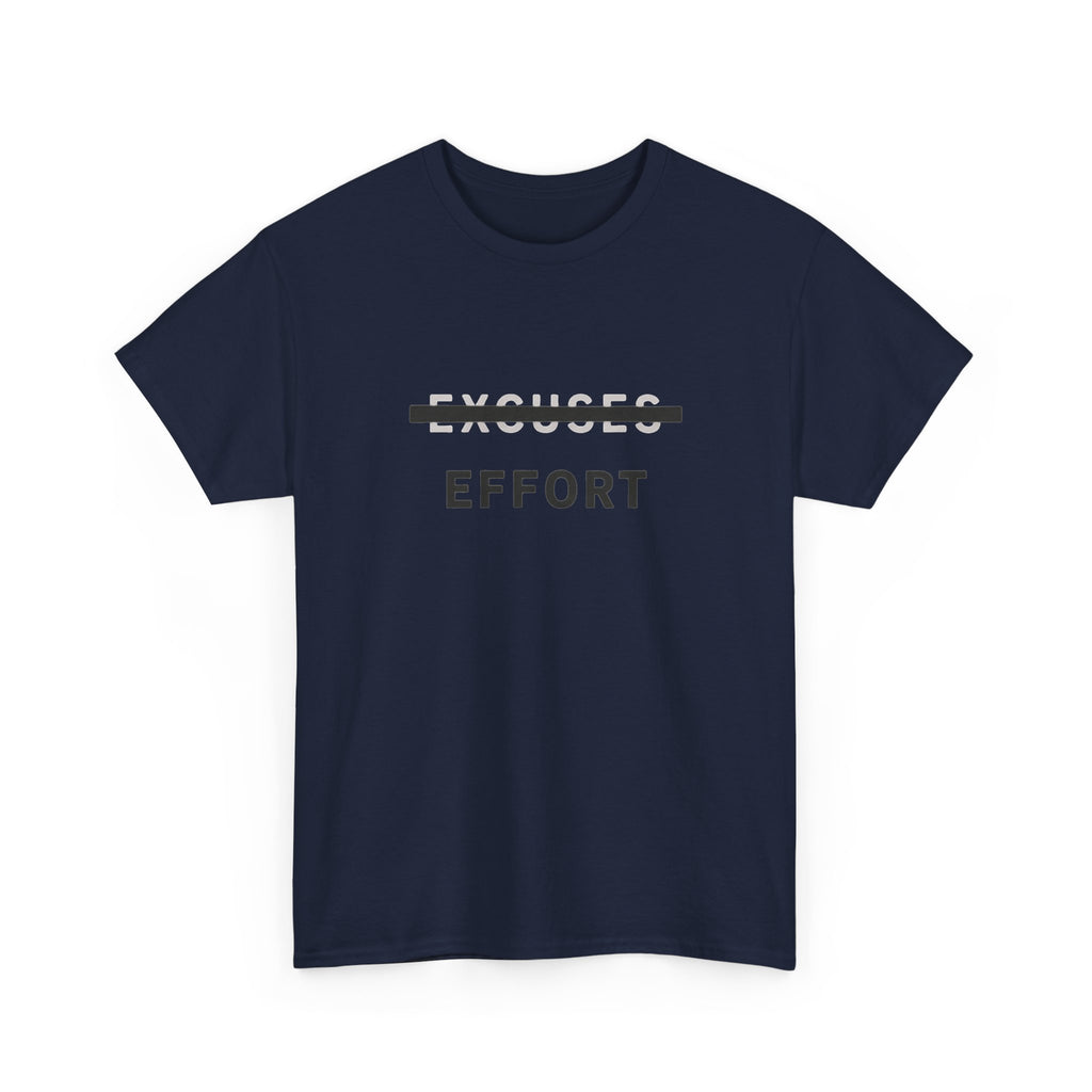 Effort T-Shirt