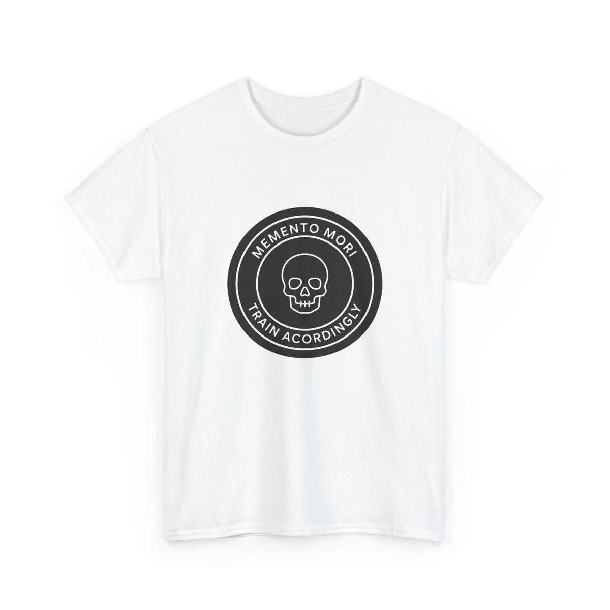 Train Acordingly T-Shirt