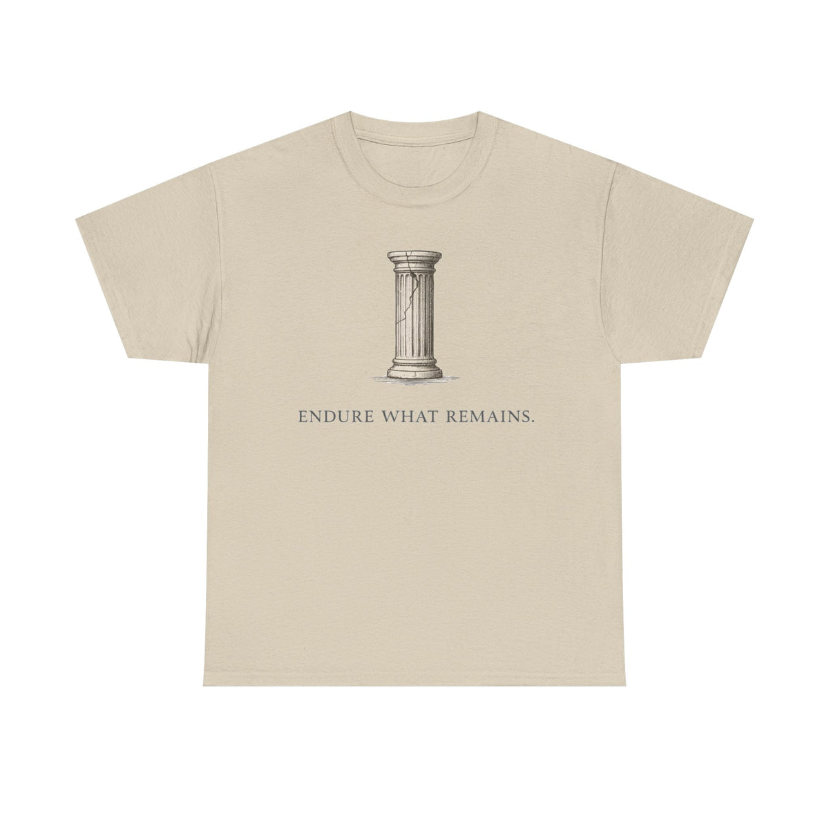 Endure What Remains T‑Shirt