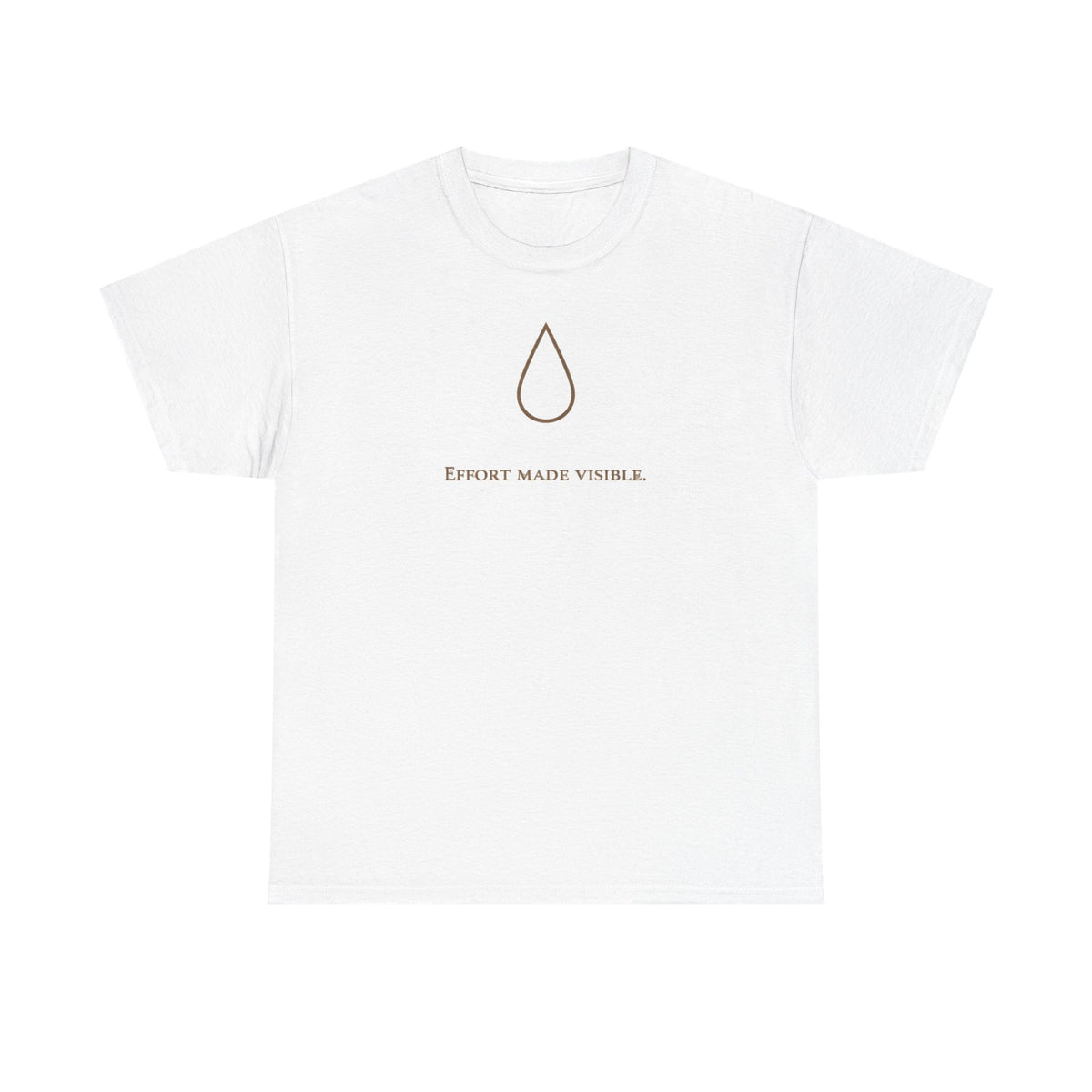 Effort Made Visible T-shirt
