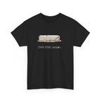 One Step, Again T-Shirt