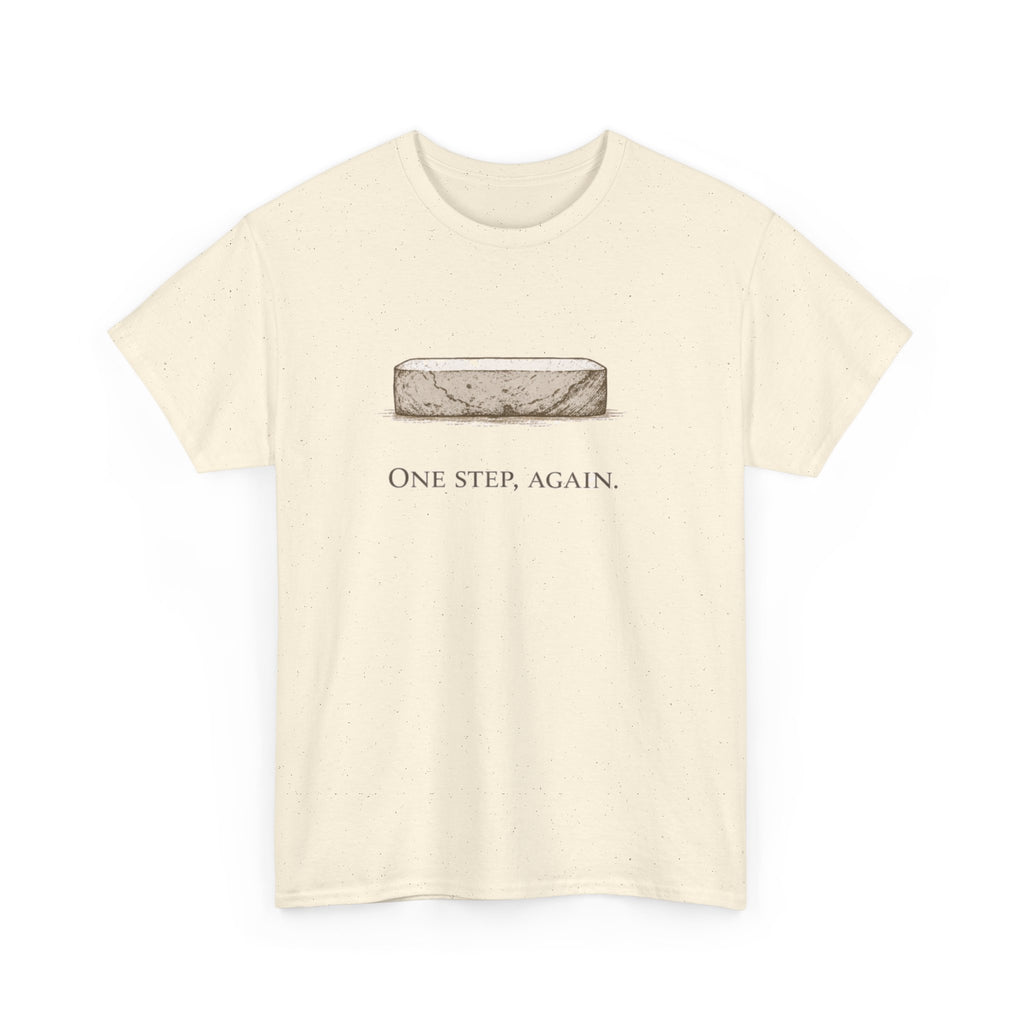One Step, Again T-Shirt